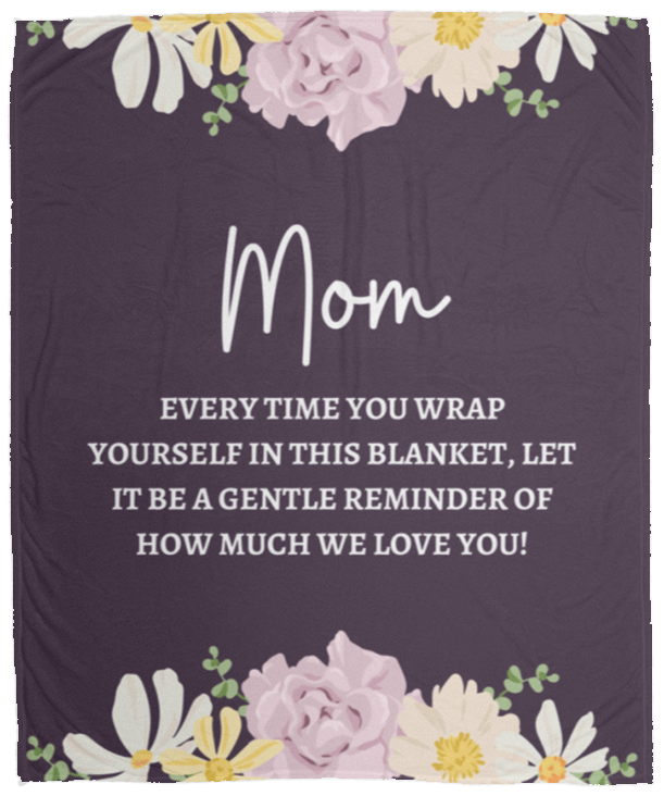 MOM FLOWER BLANKET | MOTHER'S DAY GIFT