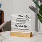Beautiful Square Acrylic Plaque for Mom | Loved You My Whole Life