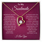 To My Soulmate | Forever Heart Necklace | When Feel Overwhelmed
