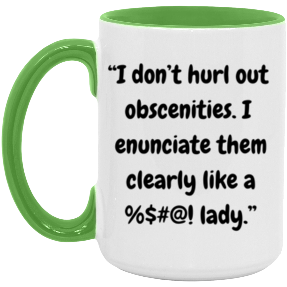 Cuss Like A Lady | Mug