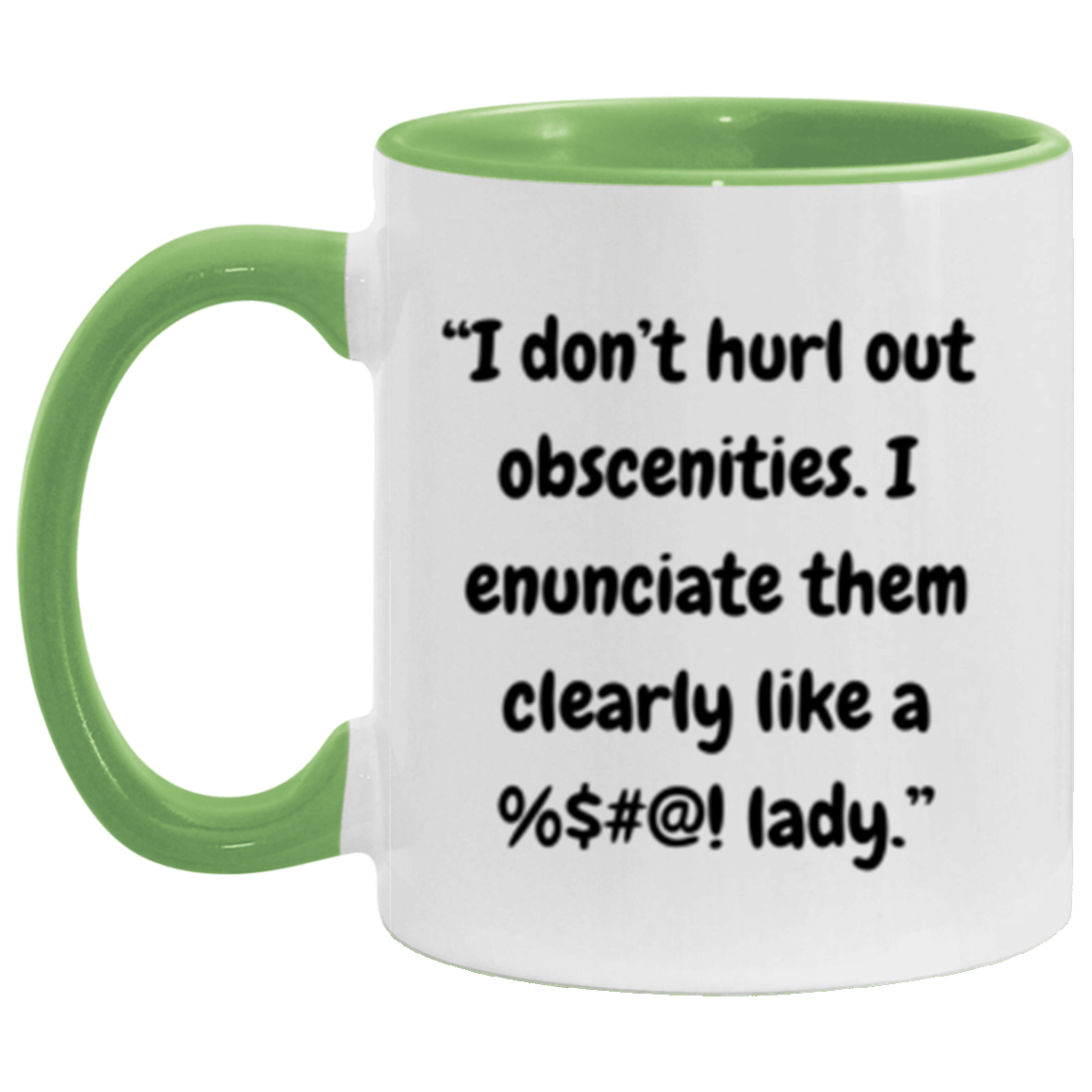 Cuss Like A Lady | Mug