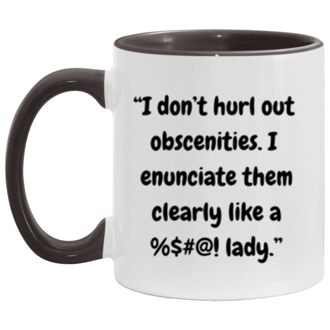 Cuss Like A Lady | Mug