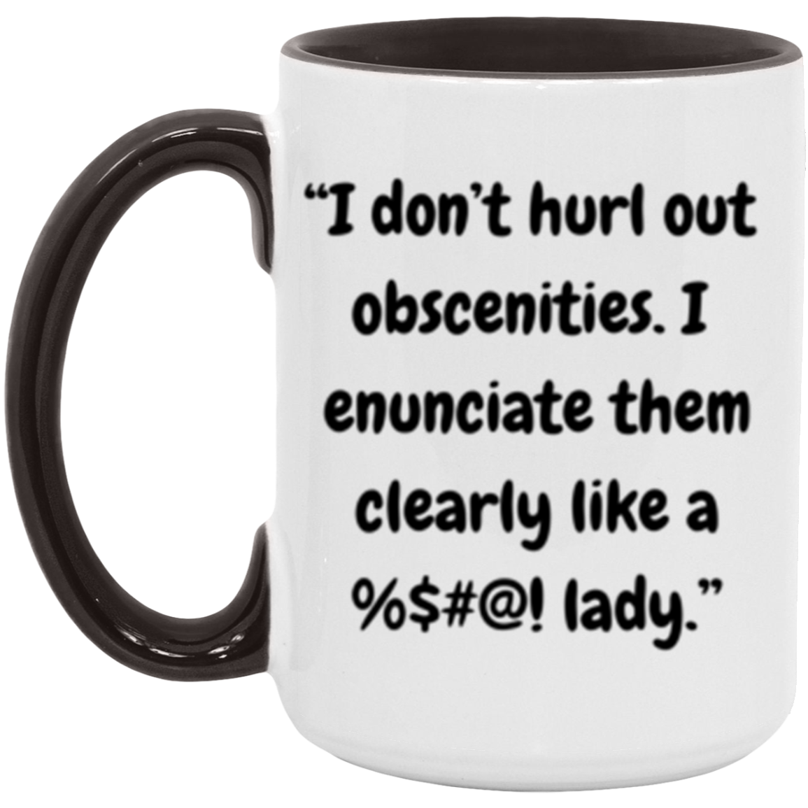 Cuss Like A Lady | Mug